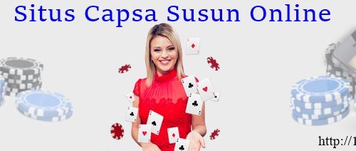 Situs Capsa Susun Online