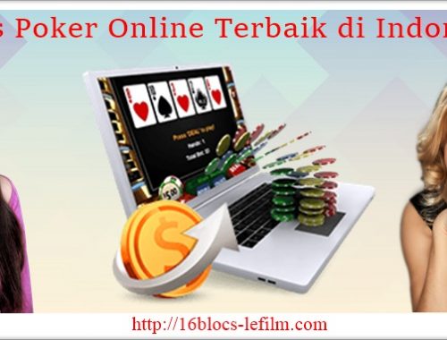 Situs Poker Online Terbaik di Indonesia